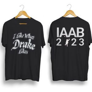 I Like What Drake Likes Tshirt Drake 2 Sided T Shirts